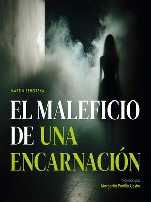 cover image of El Maleficio de una Encarnación